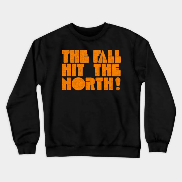 Hit The North! Crewneck Sweatshirt by unknown_pleasures